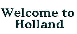 Holland welcome to Welcome To