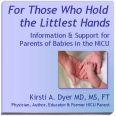 For Those Who Hold the Littlest Hands