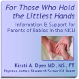 For Those Who Hold the Littlest Hands